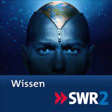 Podcast SWR2 Wissen 